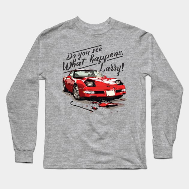 Lebowski- Do you see, Larry! Long Sleeve T-Shirt by Wayward Purpose